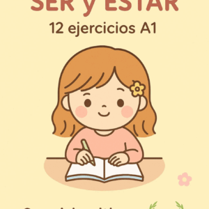 Pack de ejercicios SER y ESTAR — Nivel A1